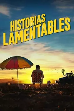Historias lamentables [HDRIP] - FRENCH