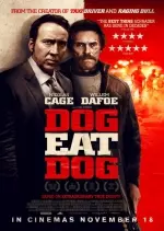 Dog Eat Dog [DVDRIP/MKV] - VOSTFR