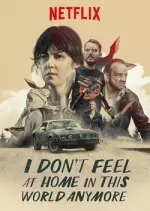 I Don’t Feel At Home In This World Anymore [WEBRip x264] - FRENCH