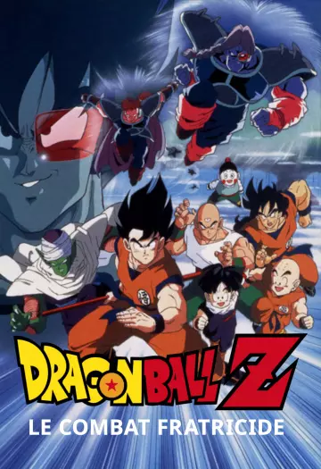 Dragon Ball Z : Le Combat fratricide [WEB-DL 1080p] - MULTI (TRUEFRENCH)