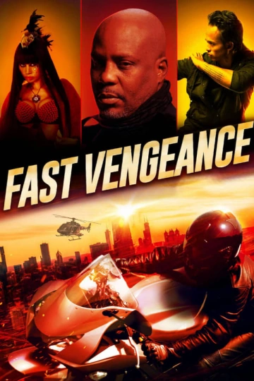 Fast Vengeance [WEB-DL 1080p] - VOSTFR