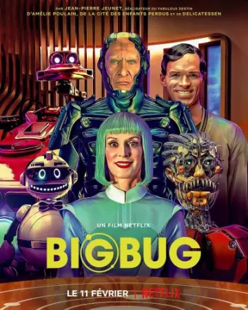 BigBug [WEB-DL 720p] - FRENCH