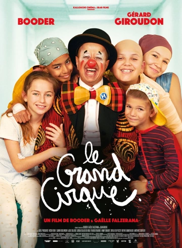 Le Grand cirque [HDRIP] - FRENCH