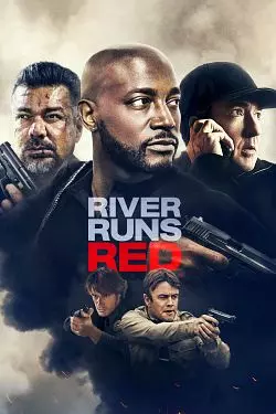 River Runs Red [BDRIP] - FRENCH