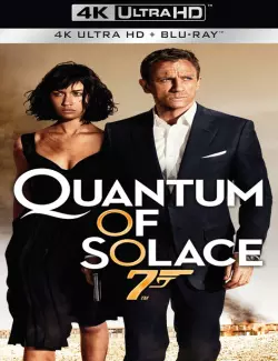 Quantum Of Solace [4K LIGHT] - MULTI (TRUEFRENCH)