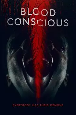 Blood Conscious [HDRIP] - FRENCH