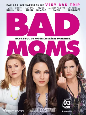 Bad Moms [HDLIGHT 1080p] - MULTI (TRUEFRENCH)
