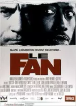 Le Fan [DVDRIP] - FRENCH