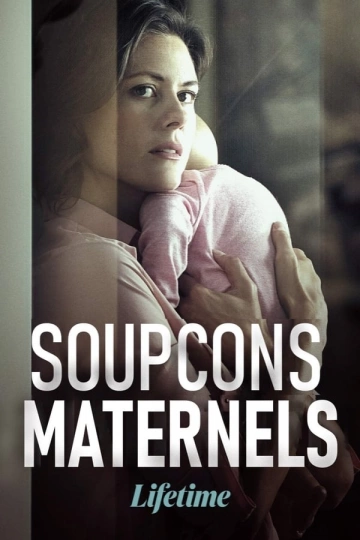 Soupçons maternels [HDRIP] - FRENCH