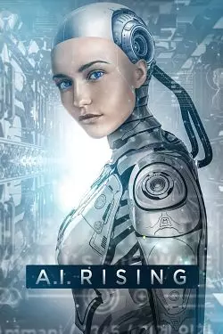 A.I. Rising [BDRIP] - FRENCH