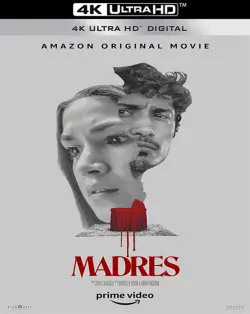 Madres [WEB-DL 4K] - MULTI (FRENCH)