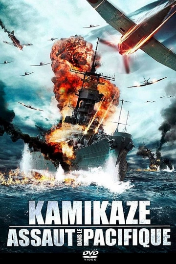 Kamikaze : Assaut dans le Pacifique [DVDRIP] - FRENCH