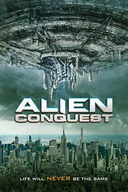 Alien Conquest [WEB-DL 1080p] - MULTI (FRENCH)