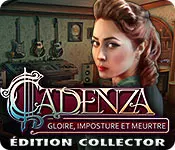CADENZA - GLOIRE, IMPOSTURE ET MEURTRE (EDITION COLLECTOR) [PC]