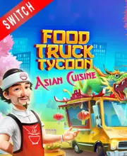 Food Truck Tycoon Asian Cuisine V1.1.0 Incl Dlc [Switch]