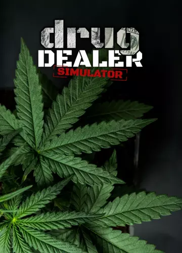 Drug Dealer Simulator  [PC]