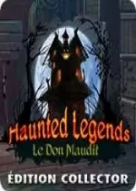 Haunted Legends - Le Don Maudit Edition Collector [PC]