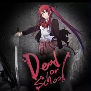 Dead or School [PC]