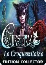 CURSERY - LE CROQUEMITAINE EDITION COLLECTOR [PC]