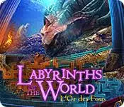 Labyrinths of the World - L Or des Fous [PC]