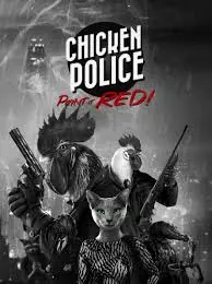 Chicken Police [PC]