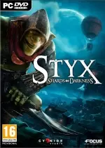 Styx : Shards of Darkness [PC]