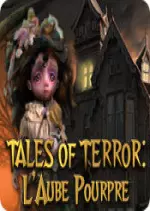 Tales of Terror - L'Aube Pourpre  [PC]