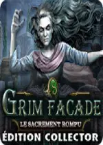 Grim Facade - Le Sacrement Rompu [PC]