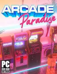 ARCADE PARADISE V1.2 [PC]