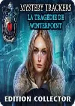 Mystery Trackers - La Tragedie de Winterpoint Edition Collector [PC]