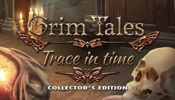 Grimm Tales 19 - Trace dans le temps [PC]