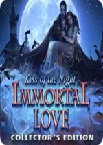 Immortal Love - Le Baiser de la Nuit Édition Collector [PC]