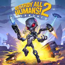 Destroy All Humans! 2 - Reprobed V1.3 [PC]
