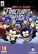 South Park : The Fractured But Whole [PC]