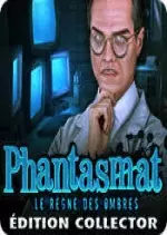 Phantasmat - Le Regne des Ombres Edition Collector [PC]