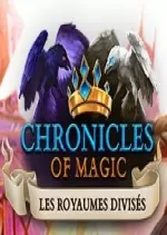 Chronicles of Magic: Les Royaumes Divisés [PC]
