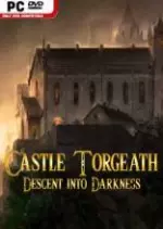 Castle Torgeath : Descent into Darkness [PC]