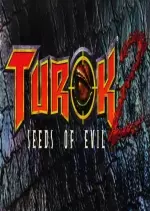 Turok 2 Seeds of Evil Remastered [PC]