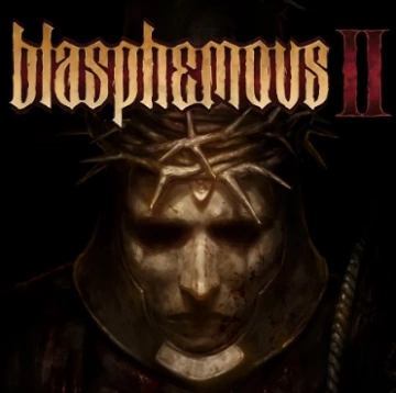 Blasphemous 2 v1.0.5.cs43681 [PC]