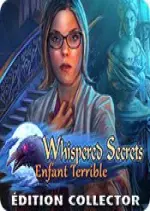 Whispered Secrets - Enfant Terrible Édition Collector [PC]