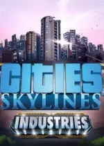 Cities Skylines Industries [PC]