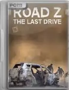 Road Z : The Last Drive [PC]