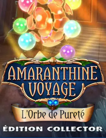 Amaranthine Voyage : L'orbe de Pureté [PC]