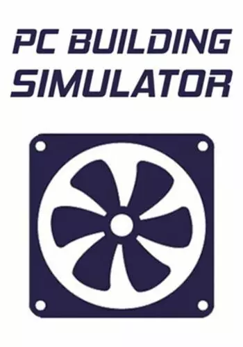 PC Building Simulator v1.11 + 11 DLCs [PC]
