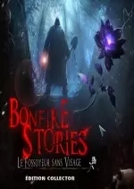 Bonfire Stories - Le Fossoyeur sans Visage Édition Collector [PC]