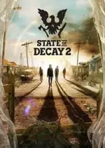 State of Decay 2 [PC]