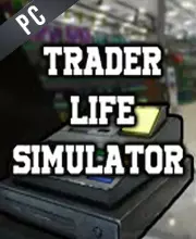 Trader Life Simulator  [PC]