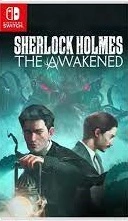 Sherlock Holmes The Awakened v1.0 Incl 2 Dlcs [Switch]