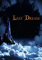 The Last Dream [PC]