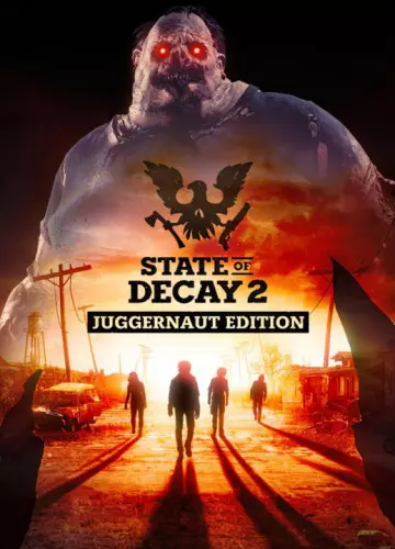 State of Decay 2: Juggernaut Edition  v32.0 BUILD 487074 [PC]